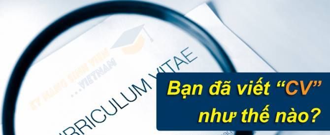 CV (Curriculum Vitae) là ấn tượng đầu tiên của nhà tuyển dụng với ứng viên, là cầu nối để ứng viên tiếp cận với nhà tuyển dụng. CV có vai trò như chiếc “chìa khóa” mở cánh cửa vào doanh nghiệp của những người đang đi tìm việc.