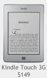 Kindle Touch 3G $149